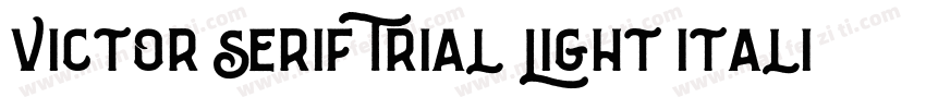 Victor Serif Trial Light Italic字体转换